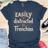 Easily distracted by frenchies - V6 - Whimsical T-Shirt